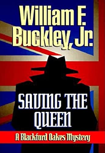 Beispielbild fr Saving the Queen (Blackford Oakes Novel) zum Verkauf von HPB-Emerald