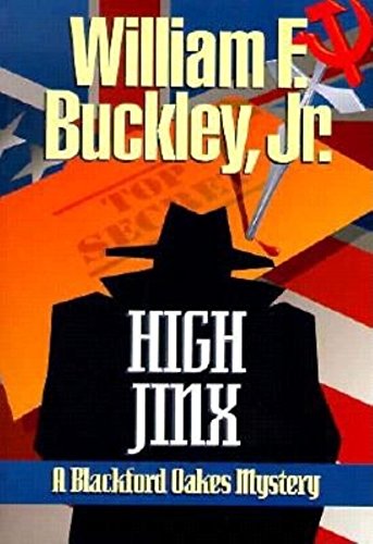 9781888952520: High Jinx: Blackford Oakes Mystery (Blackford Oakes Novel)