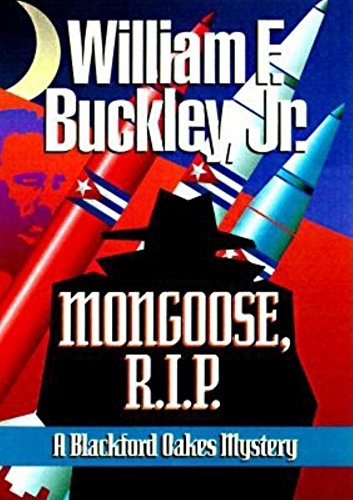 Imagen de archivo de Mongoose, R.I.P. (Blackford Oakes Novel) a la venta por medimops