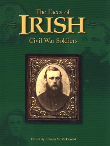 Beispielbild fr Faces of Irish CW Soldiers zum Verkauf von SecondSale