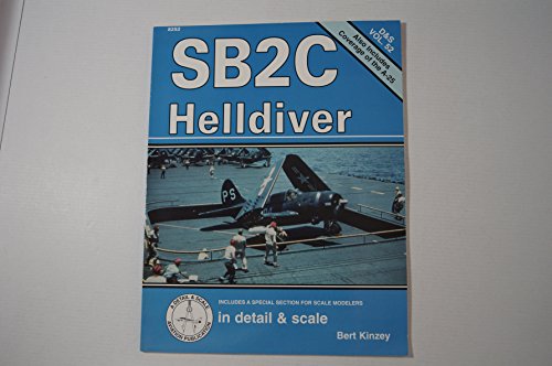 9781888974041: SB2C Helldiver: v.52 (Detail & Scale S.)