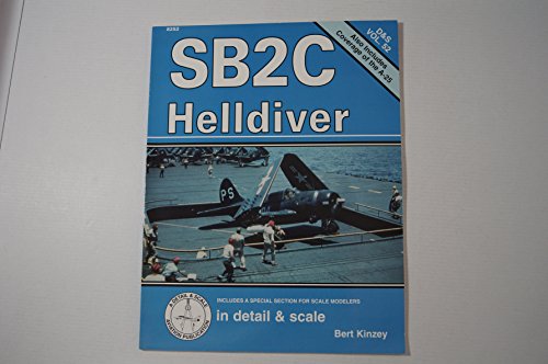 Stock image for SB2C Helldiver in Detail Scale (DS, Vol. 52) for sale by Zoom Books Company