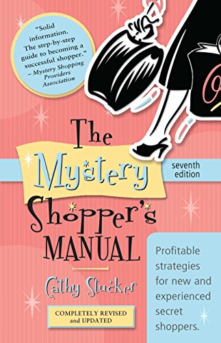 Imagen de archivo de The Mystery Shopper's Manual - 7th Edition a la venta por HPB Inc.