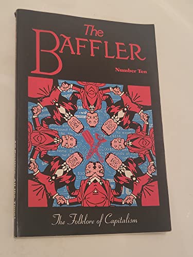 Imagen de archivo de Baffler No. 10 : The Journal That Blunts the Cutting Edge a la venta por Better World Books