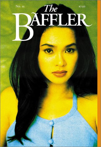Stock image for The Baffler: The Baffler Magazine #15 for sale by ThriftBooks-Dallas