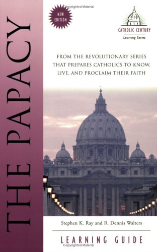 9781888992090: The Papacy Learning Guide (Catholic Century)