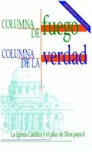 Stock image for Columna de Fuego, Columna de Verdad for sale by SecondSale