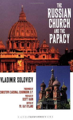 Imagen de archivo de The Russian church and the papacy: An abridgment of Russia and the universal church a la venta por Irish Booksellers