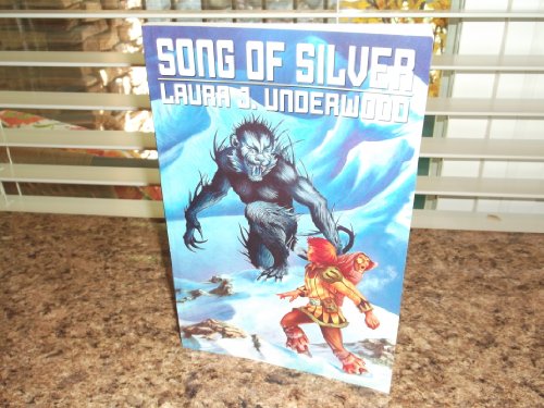 Stock image for Song of Silver for sale by Half Price Books Inc.