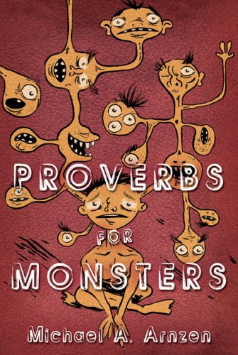 Beispielbild fr Proverbs For Monsters zum Verkauf von Wonder Book