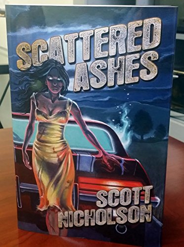 Scattered Ashes (9781888993646) by Scott Nicholson