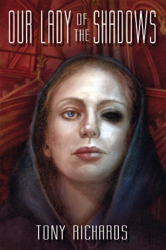 Beispielbild fr Our Lady of The Shadows zum Verkauf von Vashon Island Books