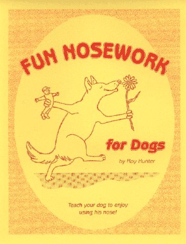 Beispielbild fr Fun Nosework for Dogs, 2nd Ed. zum Verkauf von ZBK Books