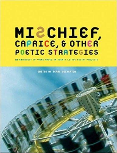 Stock image for MISCHIEF CAPRICE AND OTHER POETIC STRATEGIES for sale by Lakeside Books