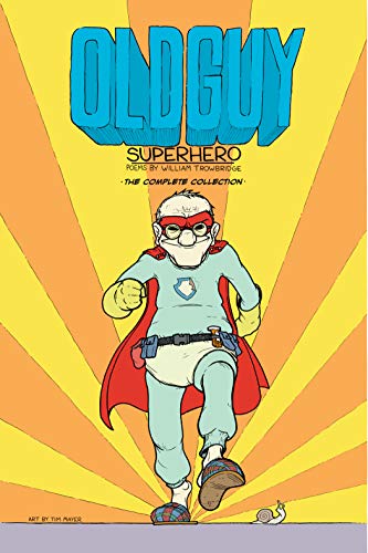 Beispielbild fr Old Guy: Superhero zum Verkauf von Books From California