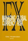 Stock image for FX : Managing Global Currency Risk for sale by Books Puddle