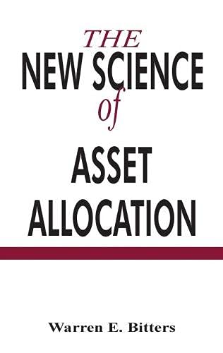 Beispielbild fr The New Science of Asset Allocation zum Verkauf von Better World Books