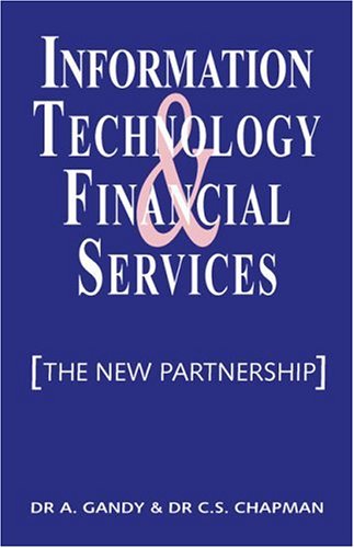 Stock image for Information Technology & Financial Services : The New Partnership for sale by B-Line Books