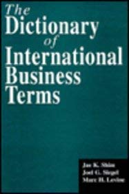 Imagen de archivo de The Dictionary of International Business Terms a la venta por ThriftBooks-Dallas