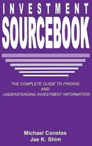 Beispielbild fr Investment Sourcebook: The Complete Guide to Finding and Understanding Investment Information zum Verkauf von Hay-on-Wye Booksellers