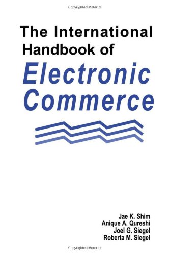 Stock image for The International Handbook of Electronic Commerce for sale by Stephen White Books
