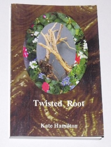 Stock image for Twisted Root for sale by HPB-Red