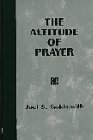 Beispielbild fr The Altitude of Prayer (Collector's Edition Set of Books) zum Verkauf von BooksRun