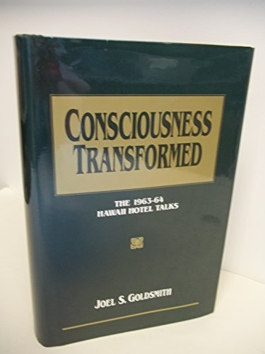 Stock image for Consciousness Transformed: 1963/1964 Hawaii Hotel Talks (a first printing) for sale by S.Carter