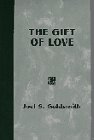 Beispielbild fr The Gift of Love zum Verkauf von Better World Books