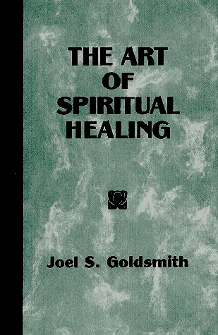 9781889051123: The Art of Spiritual Healing