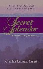 Beispielbild fr Secret Splendor: The Journey Within zum Verkauf von Wonder Book