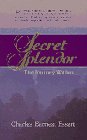 Imagen de archivo de Secret Splendor: The Journey Within a la venta por Wonder Book
