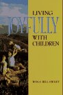 9781889051178: Living Joyfully With Children