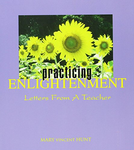 Stock image for Practicing Enlightenment: Letters from a Teacher for sale by Discover Books