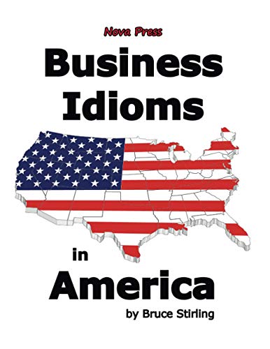 Stock image for Business Idioms in America for sale by SecondSale