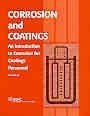 Stock image for Corrosion and coatings: An introduction to corrosion for coatings personnel for sale by HPB-Red