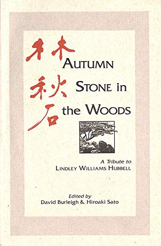 Beispielbild fr Autumn Stone in the Woods: A Tribute to Lindley Williams Hubbell zum Verkauf von ThriftBooks-Atlanta