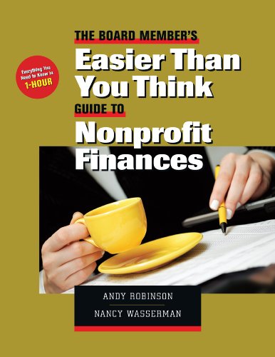 Beispielbild fr The Board Member's Easier Than You Think Guide to Nonprofit Finances zum Verkauf von BooksRun