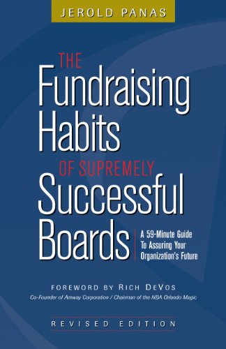9781889102474: The Fundraising Habits of Supremely Successful Boards: A 59-Minute Guide to Assuring Your Organization's Future