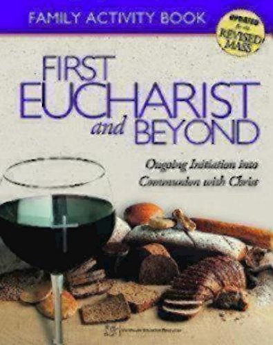 Beispielbild fr First Eucharist and Beyond Family Activity Book zum Verkauf von Robinson Street Books, IOBA