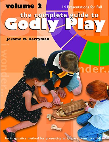 9781889108964: Godly Play Volume 2: 14 Core Presentations for Fall