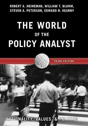 9781889119359: The World of the Policy Analyst: Rationality, Values, & Politics