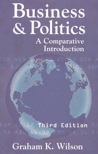 Stock image for Business and Politics : A Comparative Introduction for sale by Better World Books