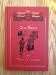 Imagen de archivo de Old Times in the Colonies (The Charles Coffin Historical Collection, Book 2) (The Charles Coffin His a la venta por HPB-Red