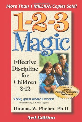 Stock image for 1-2-3 Magic: Effective Discipline for Children 2-12 for sale by ZBK Books