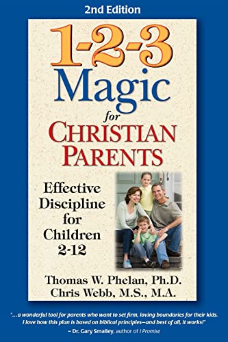 Beispielbild fr 1-2-3 Magic for Christian Parents : Effective Discipline for Children 2-12 zum Verkauf von Better World Books