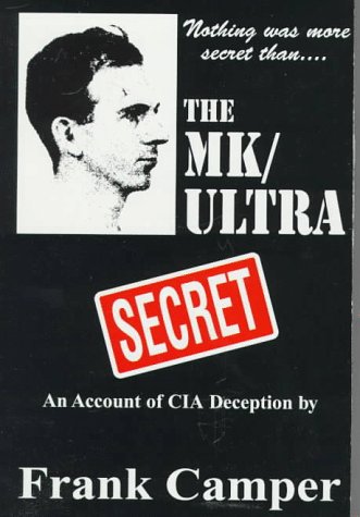 Stock image for The Mk/Ultra Secret for sale by Zubal-Books, Since 1961