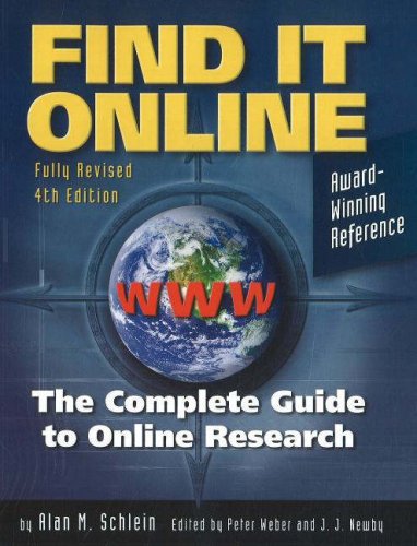 Find It Online: The Complete Guide to Online Research (9781889150451) by Schlein, Alan M.