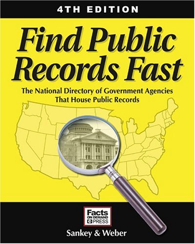 Beispielbild fr Find Public Records Fast : The National Directory of Government Agencies That House Public Records zum Verkauf von Better World Books