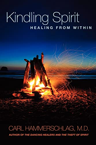 Imagen de archivo de Kindling Spirit: Healing From Within a la venta por ThriftBooks-Phoenix